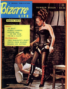 Bizarre Life Vol.1 No.07 Unique