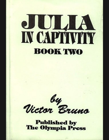 Julia in Captivity By Victor Bruno