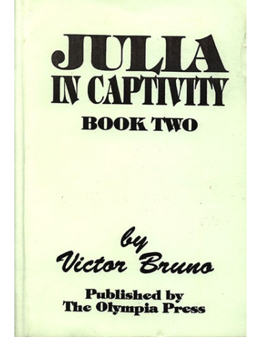 Julia in Captivity By Victor Bruno