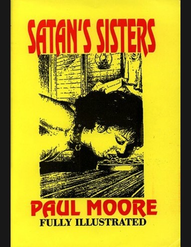 Satan's Sisters By Paul Moore