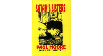 Satan's Sisters By Paul Moore