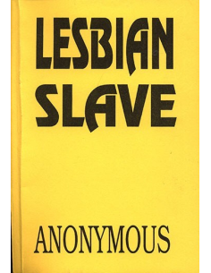 Lesbian Slave By Anonymous