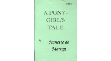 A Pony Girls Tale By Jeanette de Martyn