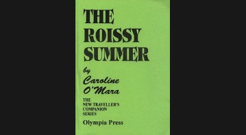 The Roissy Summer By Caroline O'Mara