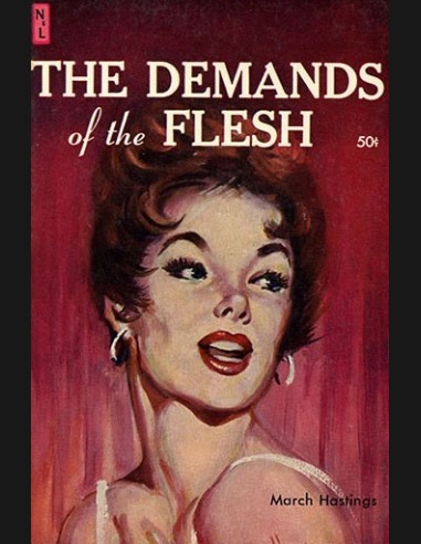 The Demands Of The Flesh