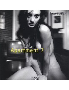 Naked In Apartment 7 by Peter Gorman
