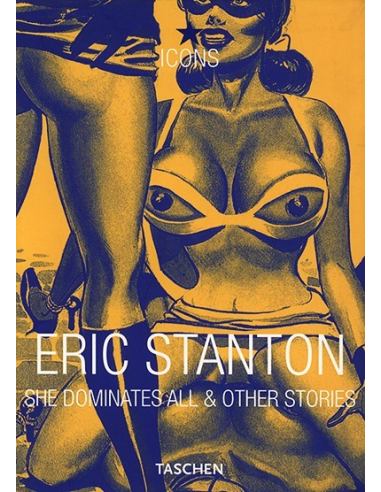 She Dominates All And Other Stories By Eric Stanton