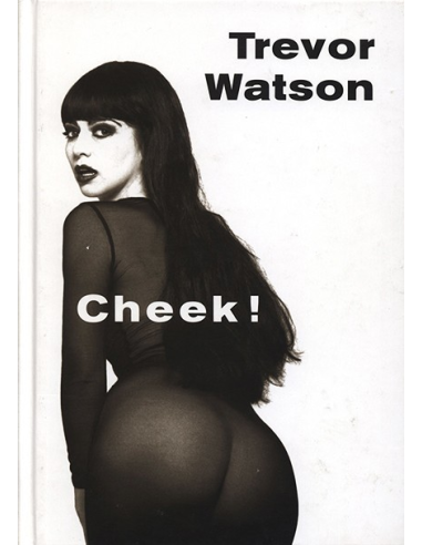 Cheek! Trevor Watson