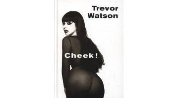 Cheek! Trevor Watson