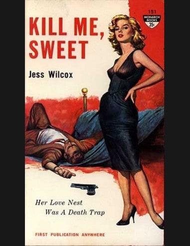 Kill Me, Sweet by Jess Wilcox