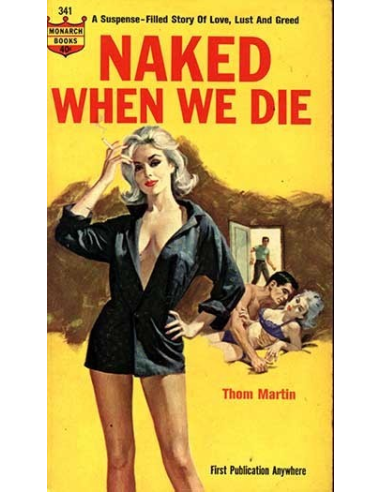 Naked When We Die by Thom Martin