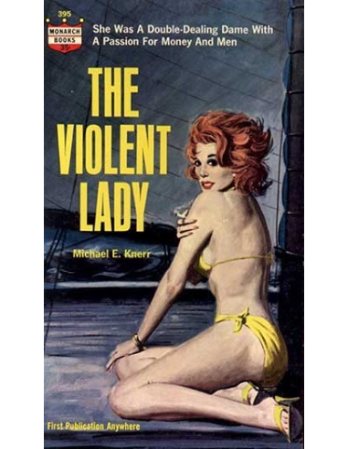 The Violent Lady by Michael E. Knerr