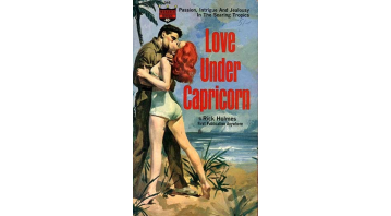 Love Under Capricorn by Rick Holmes