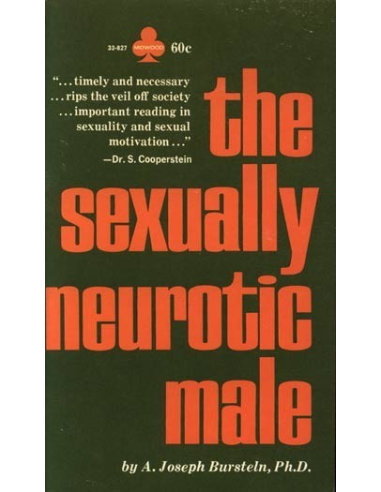 The Sexually Neurotic Male