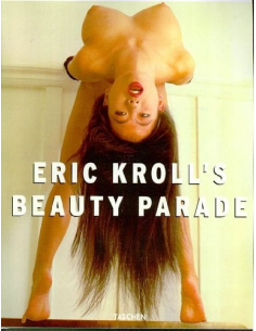 Eric Kroll's Beauty Parade