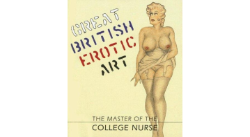 Great British Erotic Art, The Master of the college Nurse