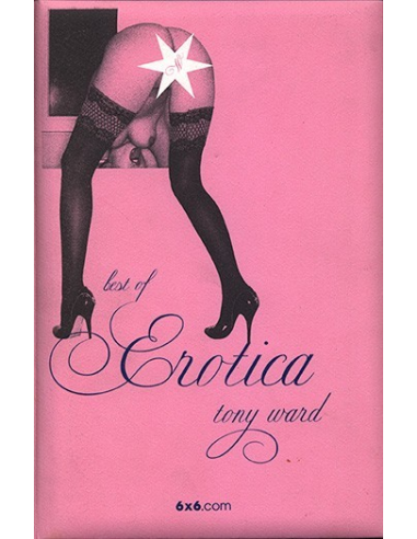 The Best of Erotica by Tony Ward