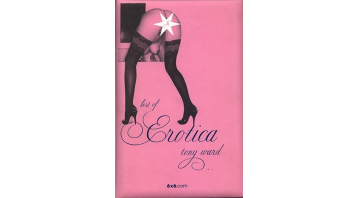 The Best of Erotica by Tony Ward The Best of Erotica by Tony Ward