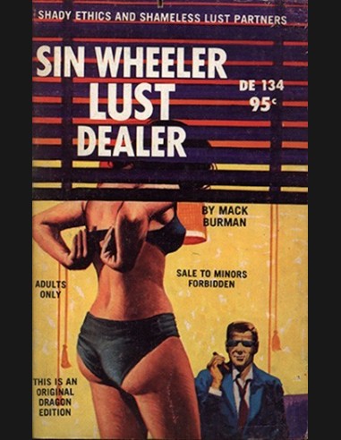 Sin Wheeler Lust Dealer 