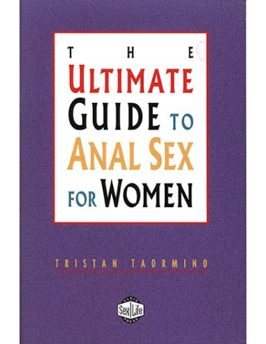 The Ultimate Guide to Anal Sex For Women