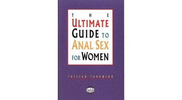 The Ultimate Guide to Anal Sex For Women