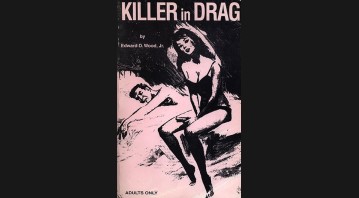 Killer in Drag by Edward D.Wood.