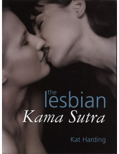 The Lesbian Kama Sutra By Kat Harding