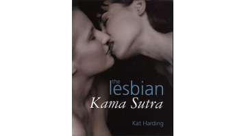 The Lesbian Kama Sutra By Kat Harding The Lesbian Kama Sutra By Kat Harding