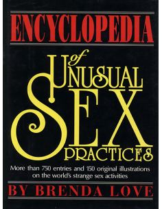 Encyclopedia of Unusual Sex Practices