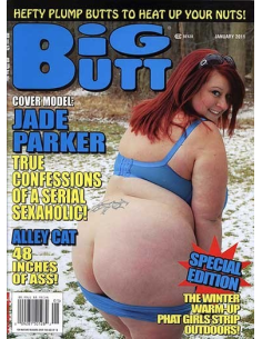 Big Butt Jan 2011