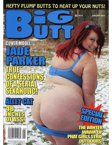 Big Butt Jan 2011