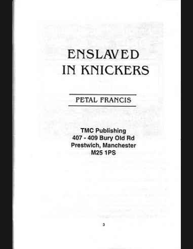 Enslaved in Knickers By Petal Francis