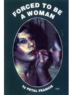 Forced To Be A Woman By Petal Francis