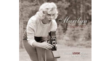 Marilyn, August 1953: The Lost LOOK Photos by John Vachon