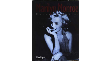 Marilyn Monroe, Unseen Archives
