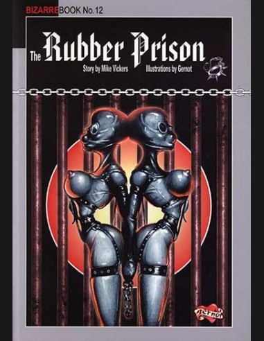 The Rubber Prison