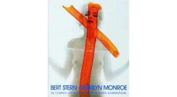 Bert Stern / Marilyn Monroe: the Last Sitting (Hardback)
