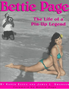 Bettie Page: The Life of a Pin-up Legend Paperback