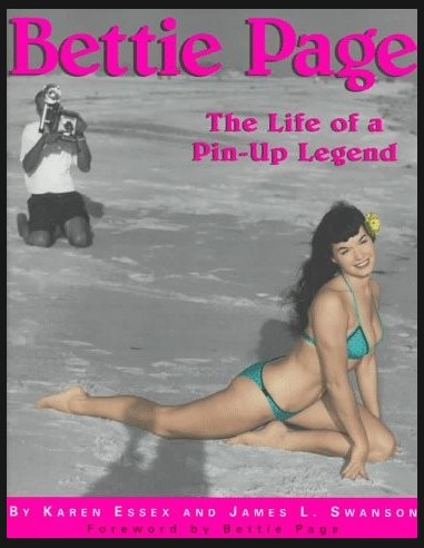Bettie Page: The Life of a Pin-up...