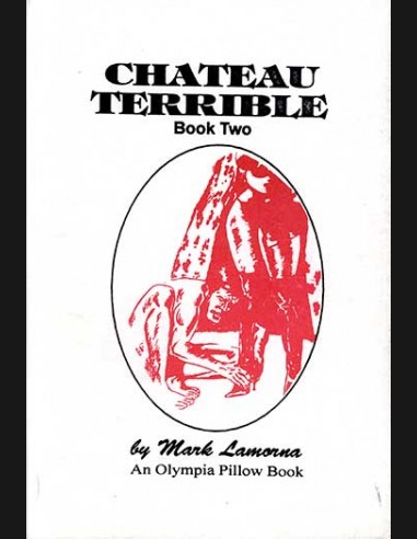 Chateau Terrible Book Two