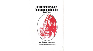 Chateau Terrible Book Two Chateau Terrible Book Two