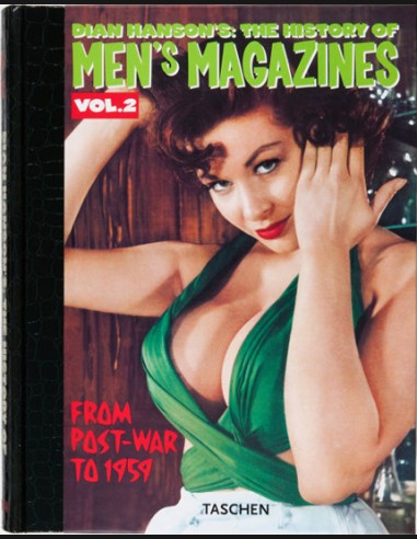 Dian Hanson's: The History Of Men's Magazines Vol.2 From Post War To 1959