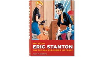 The Art Of Eric Stanton: For The Man Who Knows His Place