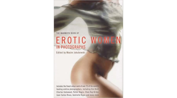The Mammoth Book Of Erotic Women In Photographs The Mammoth Book Of Erotic Women In Photographs