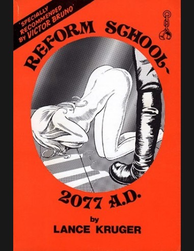 Reform School 2077 AD