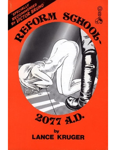 Reform School 2077 AD