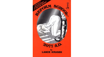 Reform School 2077 AD