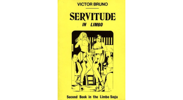 Servitude In Limbo