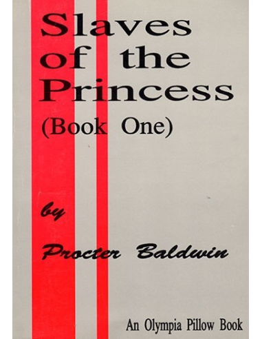 Slaves Of The Princess Book One