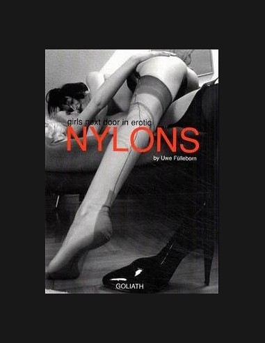 Girls Next Door In Erotic Nylons By Uwe Fulleborn (German Edition)